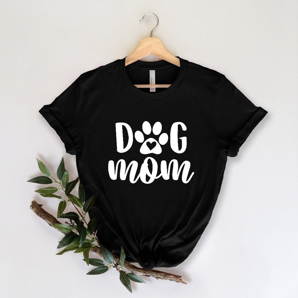 Dog Mom, Dog Mom Shirt, Mother's Day Shirt, Mother's Day Gift, Shirt For Mom